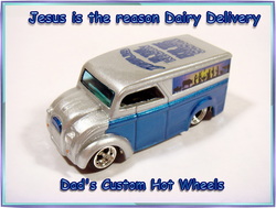 Jesus is the reason Dairy delivery custom Hot wheels airbrushed diecast
